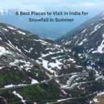 6 Best Places to Visit in India for Snowfall in Summer |