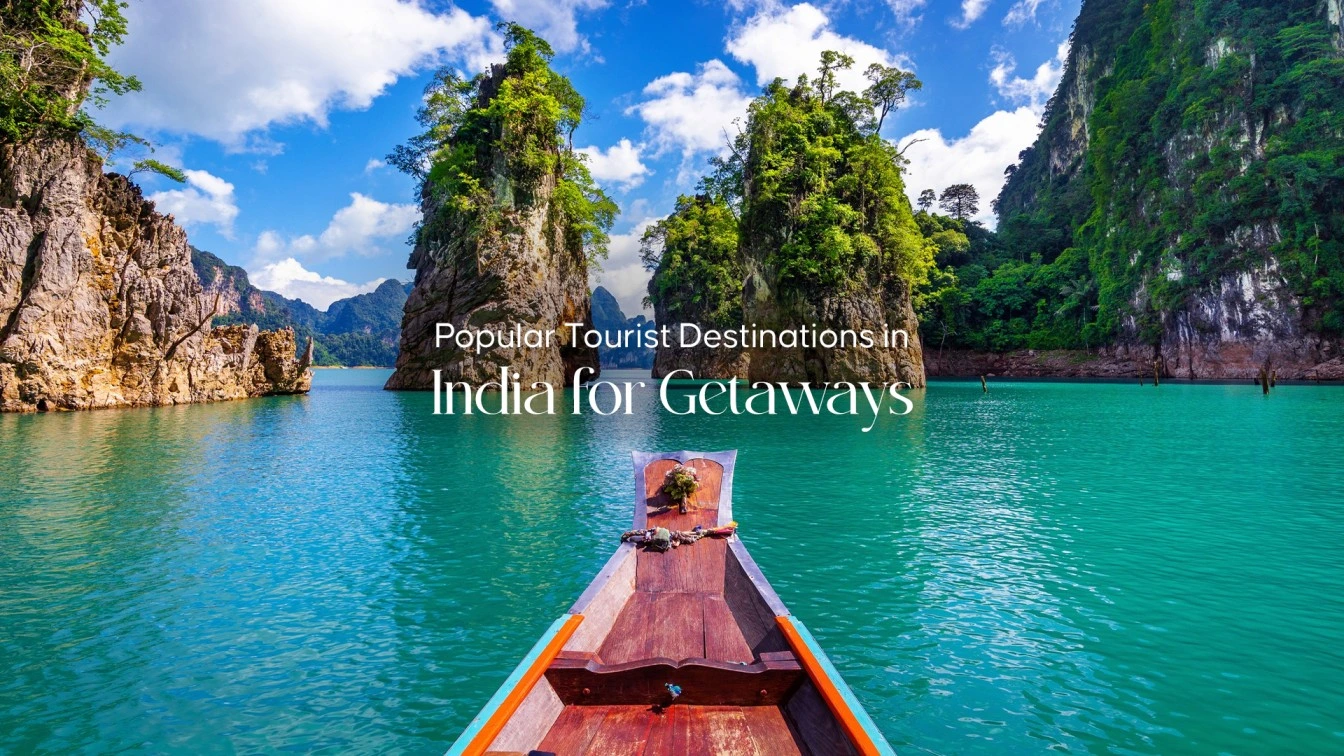 Popular Tourist Destinations in India for Getaways in 2026