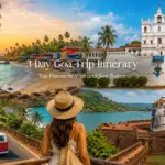 3-Day Goa Trip Itinerary: Top Places to Visit and See Today